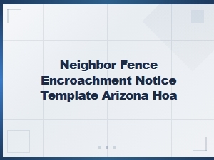 Arizona Hoa Fence Encroachment Notice Template