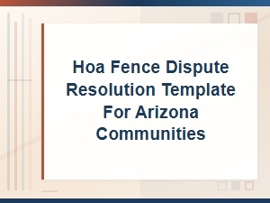 Arizona Hoa Fence Dispute Resolution Guide
