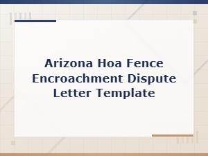 Arizona Hoa Fence Encroachment Dispute Letter Template Guide